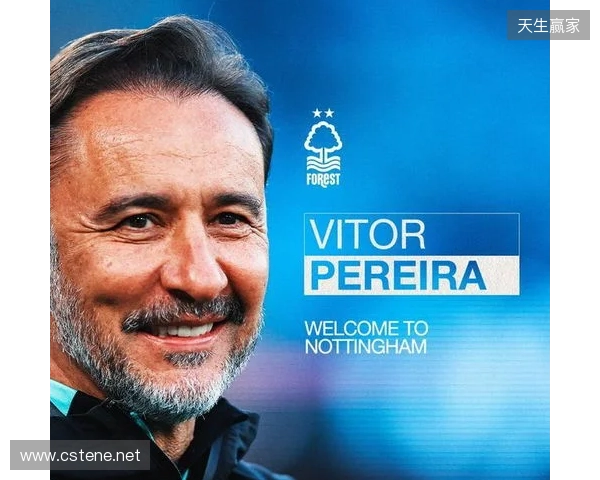 官方:维托尔-佩雷拉执教诺丁汉森林;系球队本赛季第四位主帅